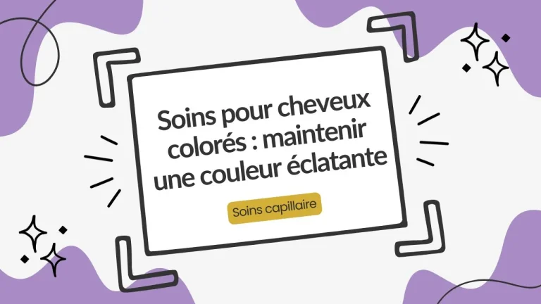 soins cheveux colorés