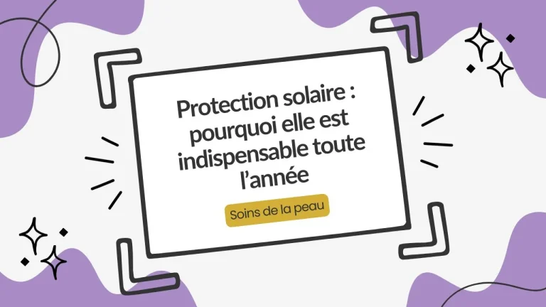 importance de la protection solaire