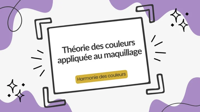 Théorie des couleurs au maquillage